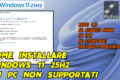 COME INSTALLARE WINDOWS 11 25H2 SU PC NON SUPPORTATI CON RUFUS 4.13
