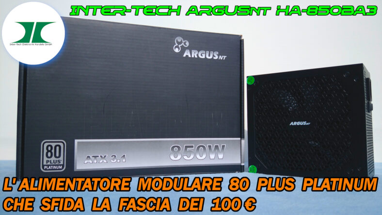 L'alimentatore modulare 80 Plus Platinum che sfida la fascia dei 100 € Inter-Tech ArgusNT HA-850BA3