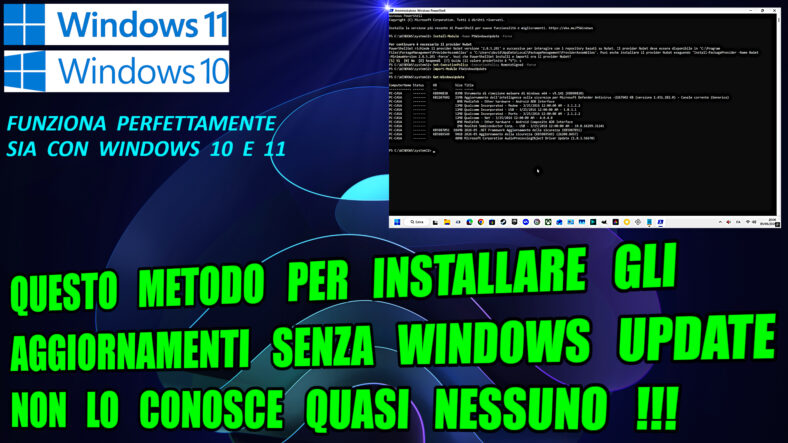 Questo metodo per installare gli aggiornamenti senza Windows update non lo conosce quasi nessuno !!!