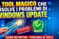 WINDOWS NON INSTALLA GLI AGGIORNAMENTI ? RISOLVI TUTTO IN 1 CLICK CON QUESTO TOOL !!!
