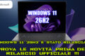 WINDOWS 11 26H2 È STATO RILASCIATO !! PROVA LE NOVITÀ PRIMA DEL RILASCIO UFFICIALE !!!