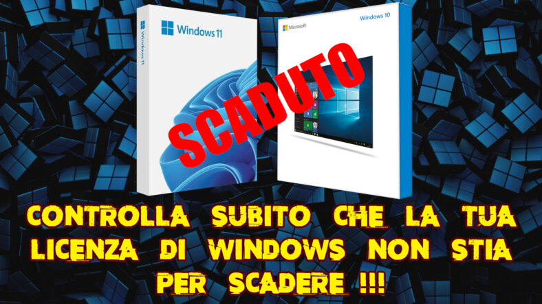 Controlla subito che la tua licenza di Windows non stia per scadere